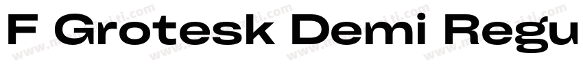 F Grotesk Demi Regular字体转换